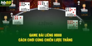 game-bai-lieng-hb88