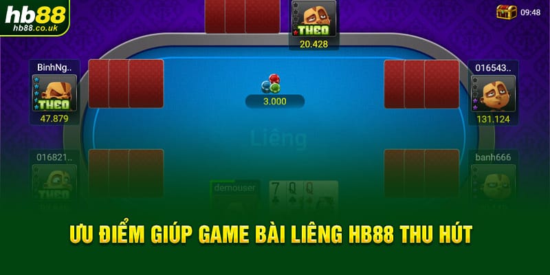 Ưu điểm giúp game bài liêng HB88 thu hút